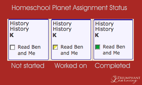 Assignments in Homeschool Planet can be marked as not started, worked on, or completed.